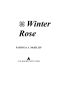 [Winter Rose 01] • Winter Rose